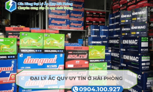 Đại lý ắc quy uy tín ở Hải Phòng